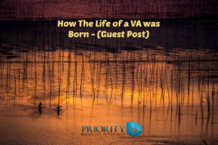 How The Life of a VA was Born - (Guest Post), Virtual Assistant